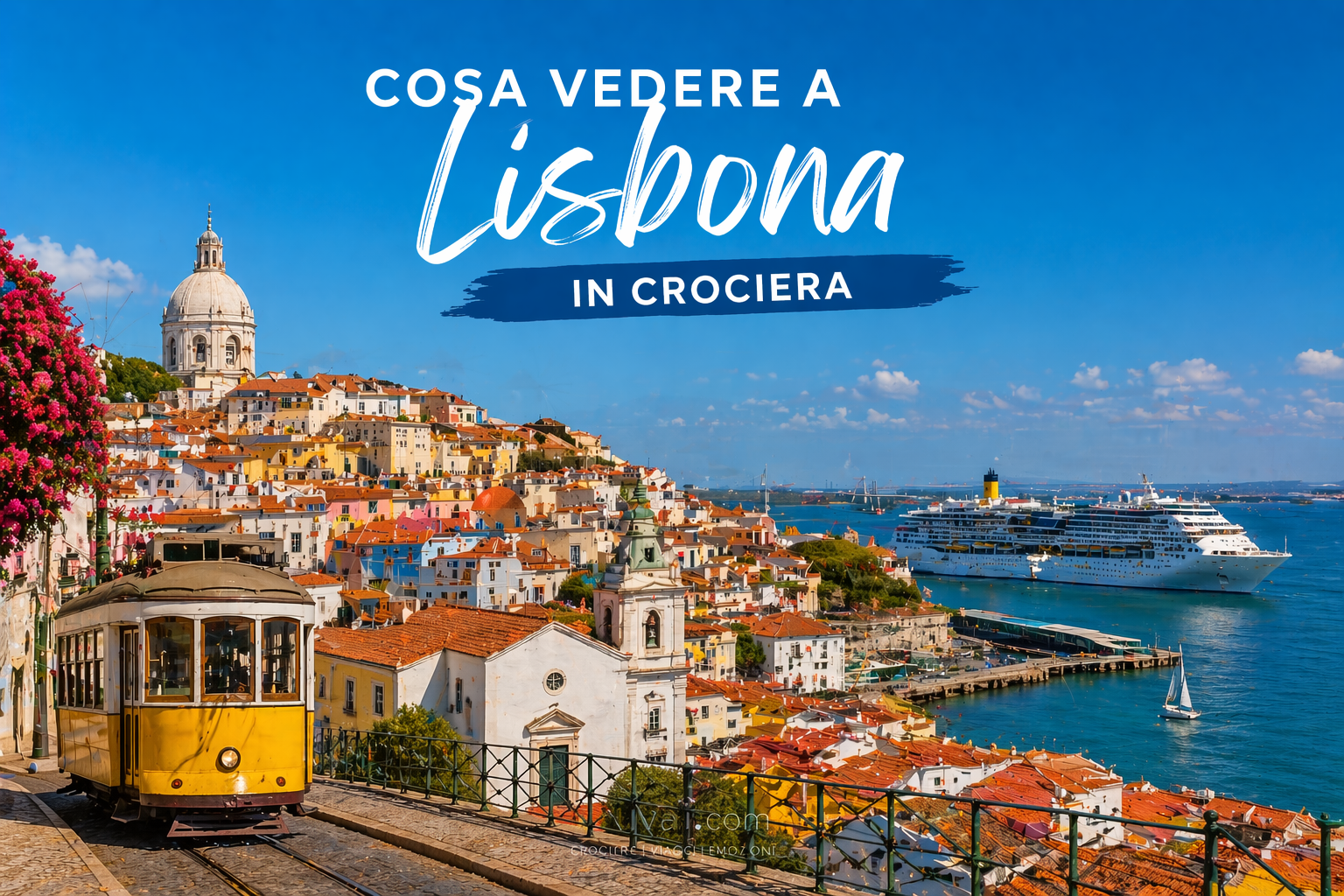 Cosa Vedere a Lisbona in Crociera Guida Completa in 1 Giorno dal Porto