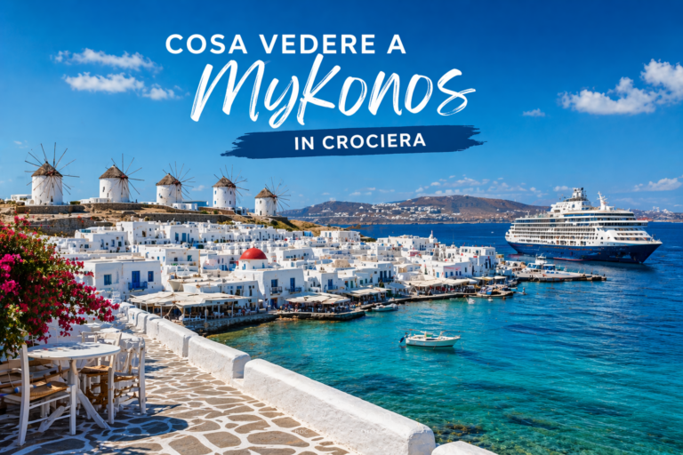 Cosa Vedere a Mykonos in Crociera